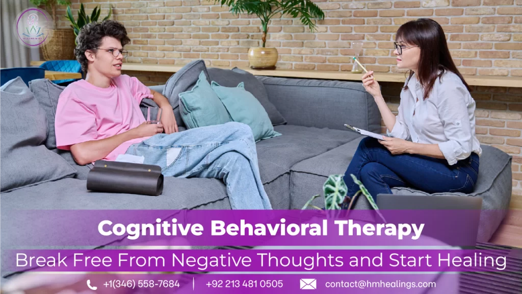 Cognitive Behavioral Therapy: Break Free From Negative Thoughts and Start Healing